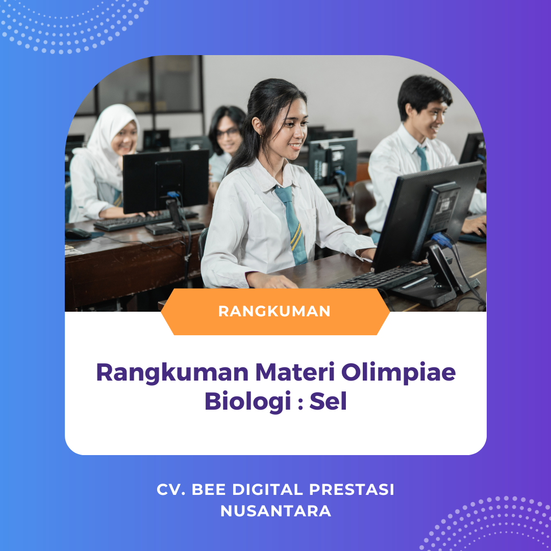 Rangkuman Materi Olimpiae Biologi : Sel
