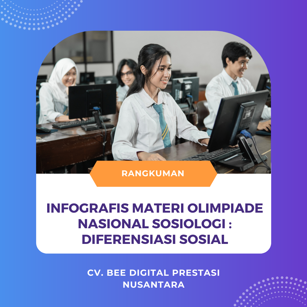 INFOGRAFIS MATERI OLIMPIADE NASIONAL SOSIOLOGI : DIFERENSIASI SOSIAL