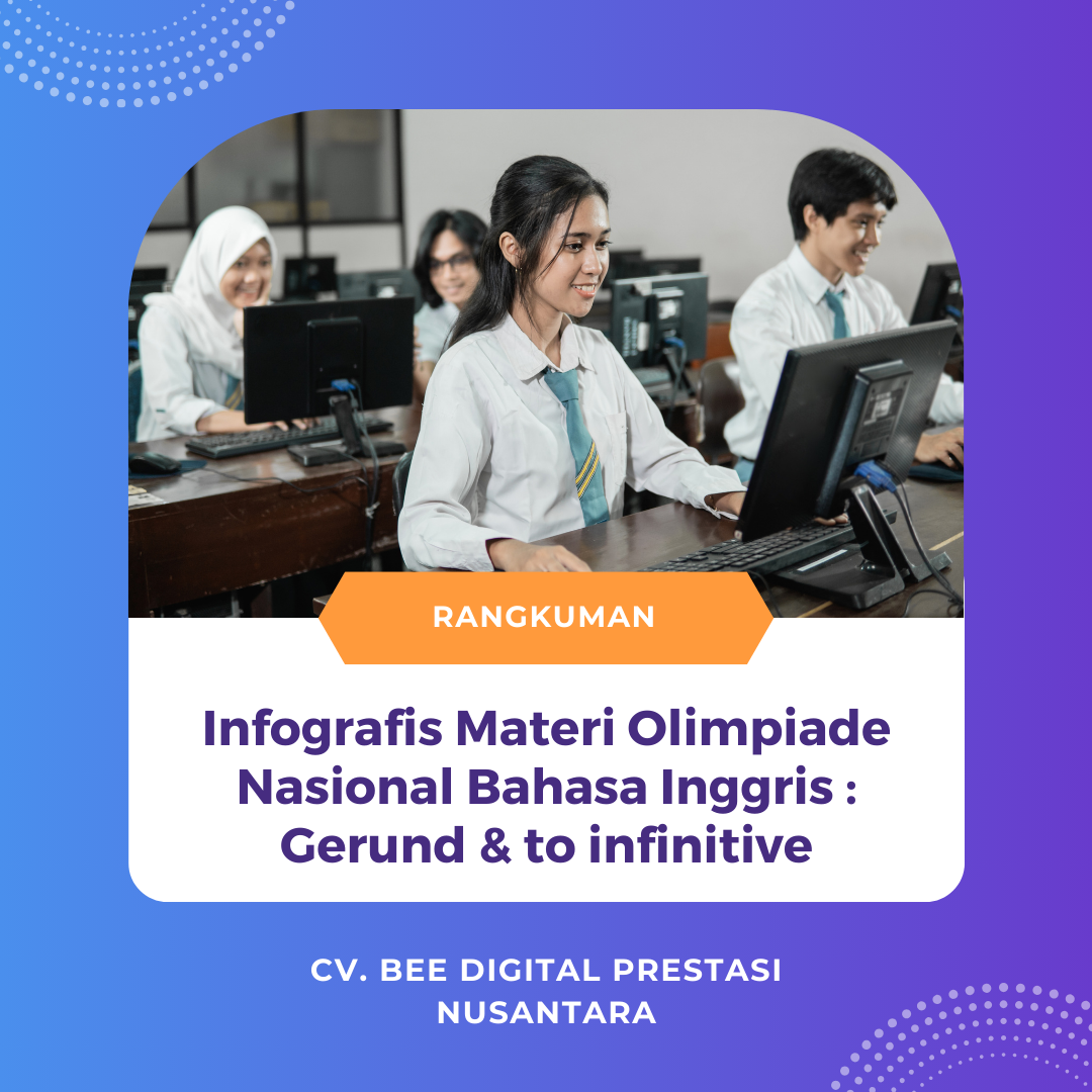 Infografis Materi Olimpiade Nasional Bahasa Inggris : Gerund & to infinitive