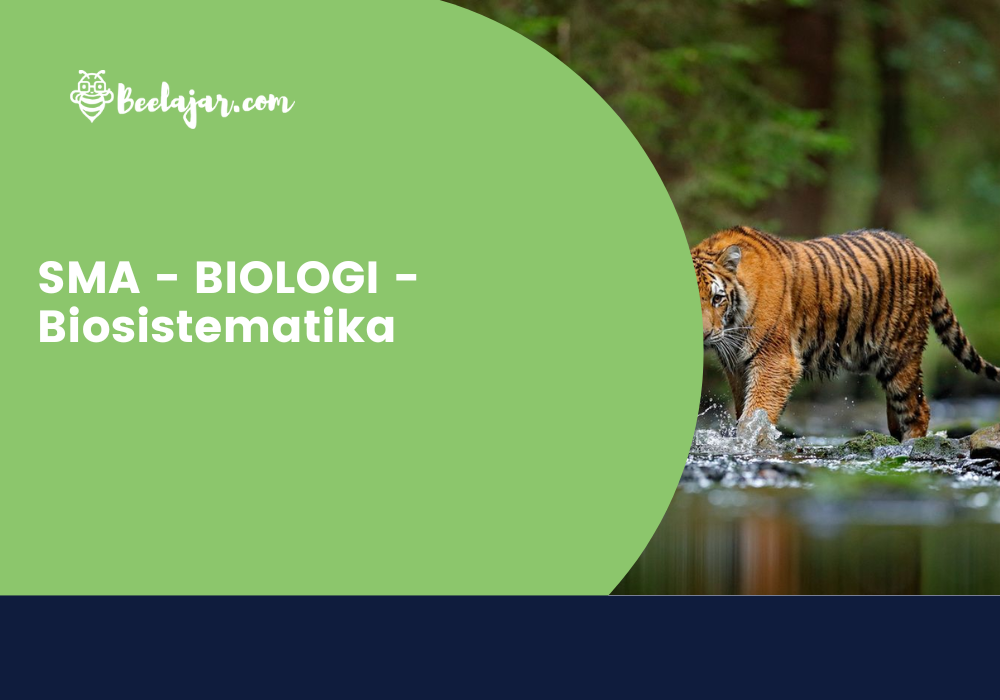 SMA - BIOLOGI - Biosistematika  