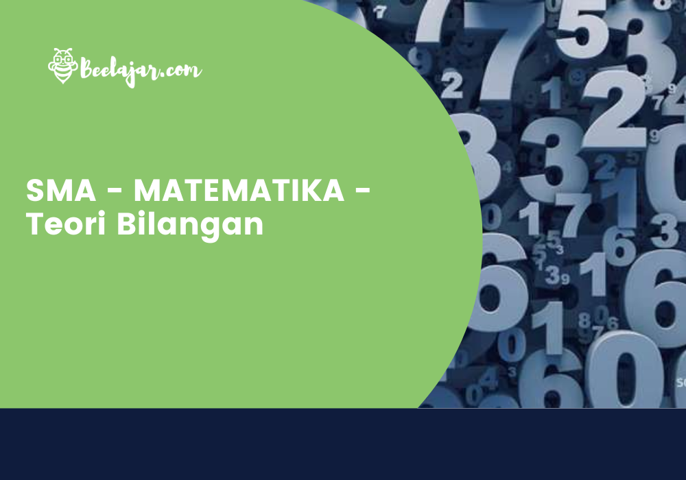 SMA - MATEMATIKA - Teori Bilangan 