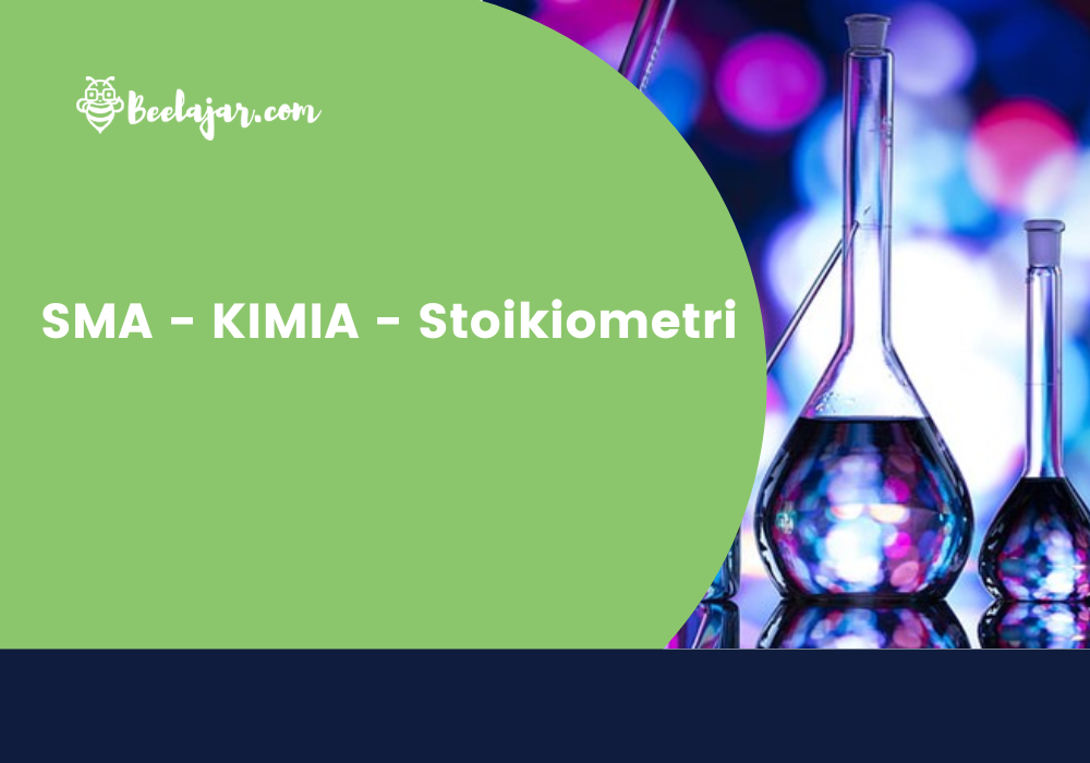 SMA - KIMIA - Stoikiometri  