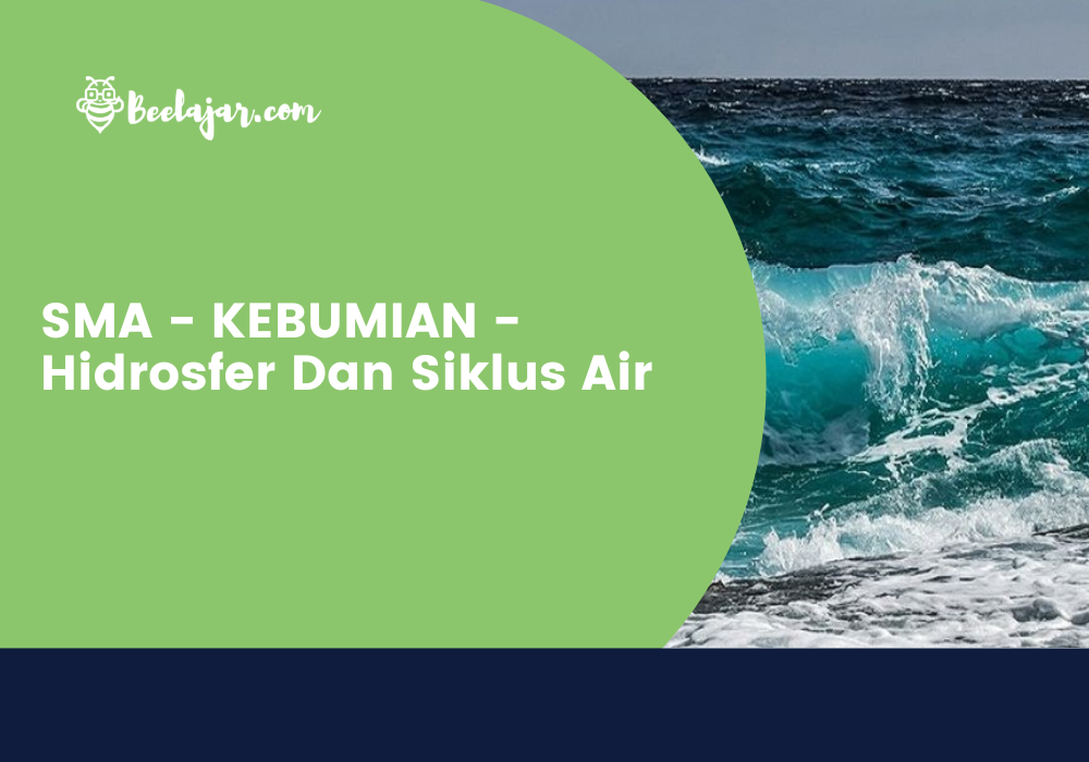 Hidrosfer Dan Siklus Air   