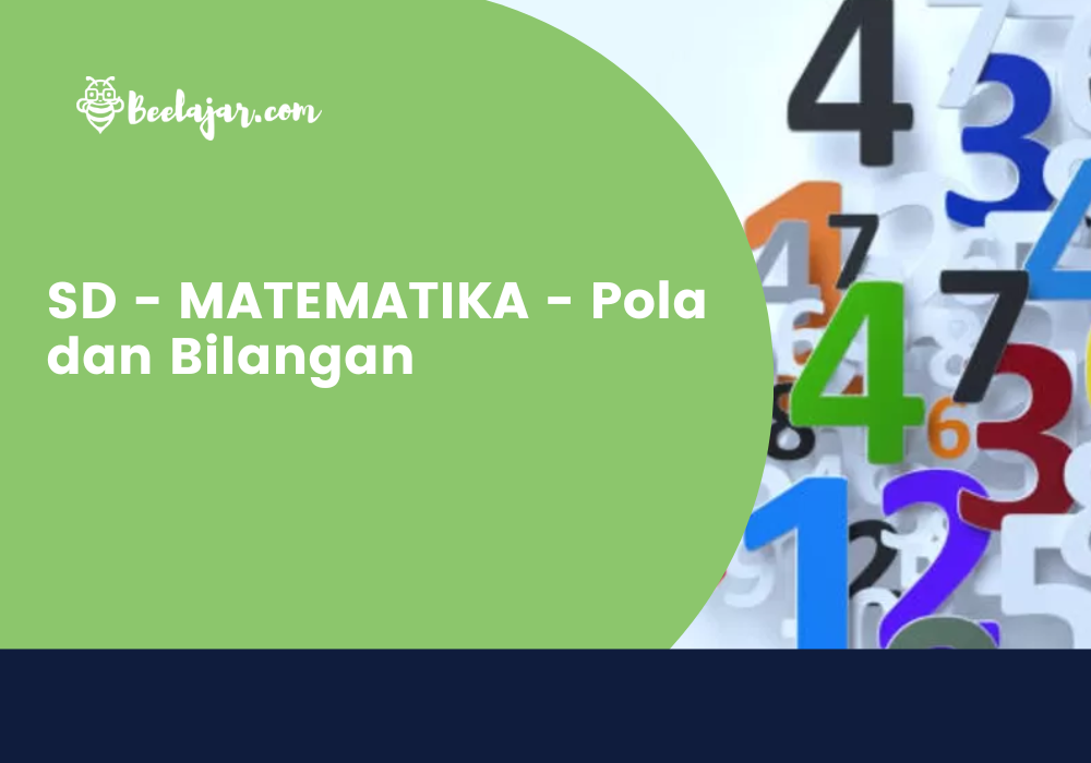 SD - MATEMATIKA - Pola dan Bilangan 