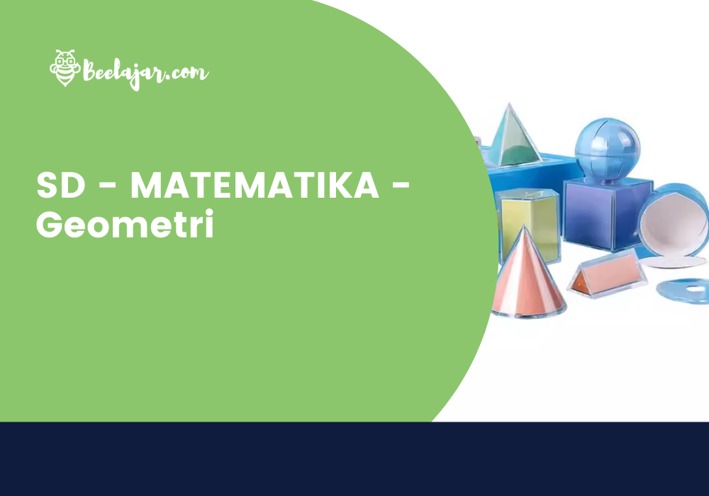 SD - MATEMATIKA - Geometri 