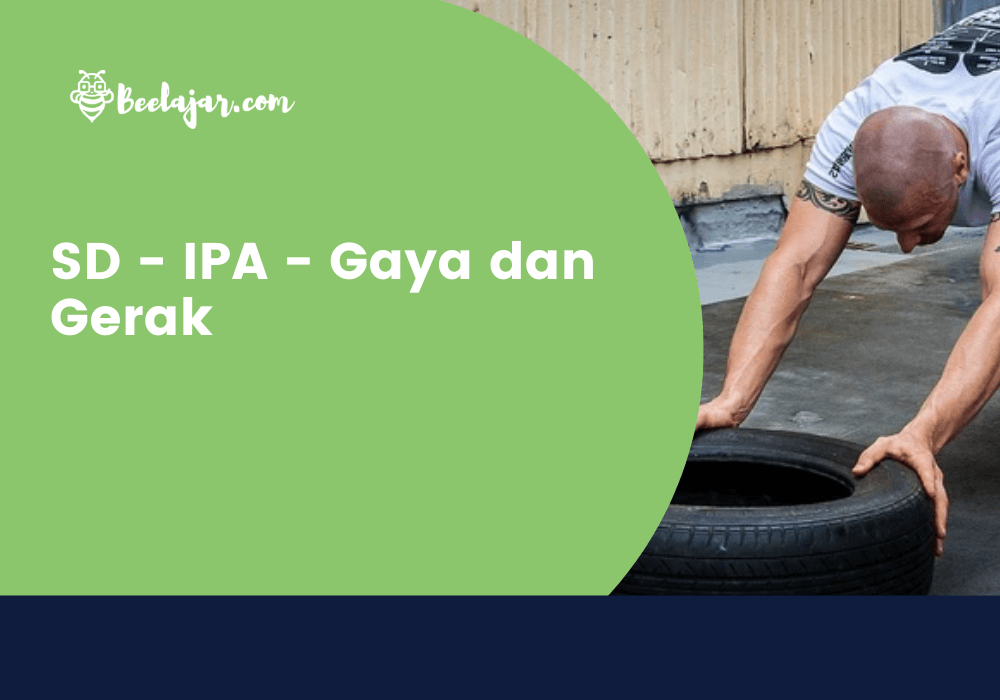 SD - IPA - Gaya dan Gerak