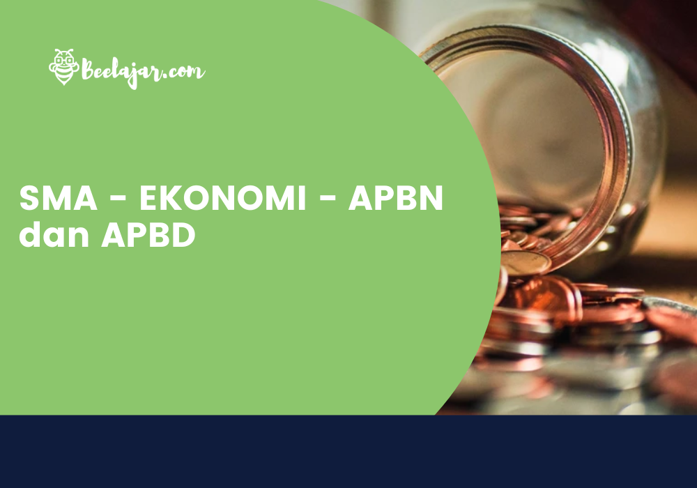 SMA - EKONOMI - APBN dan APBD
