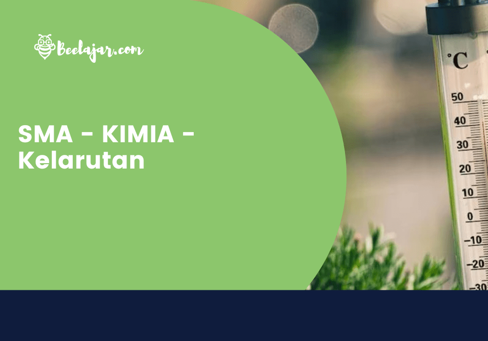SMA - KIMIA- Kelarutan
