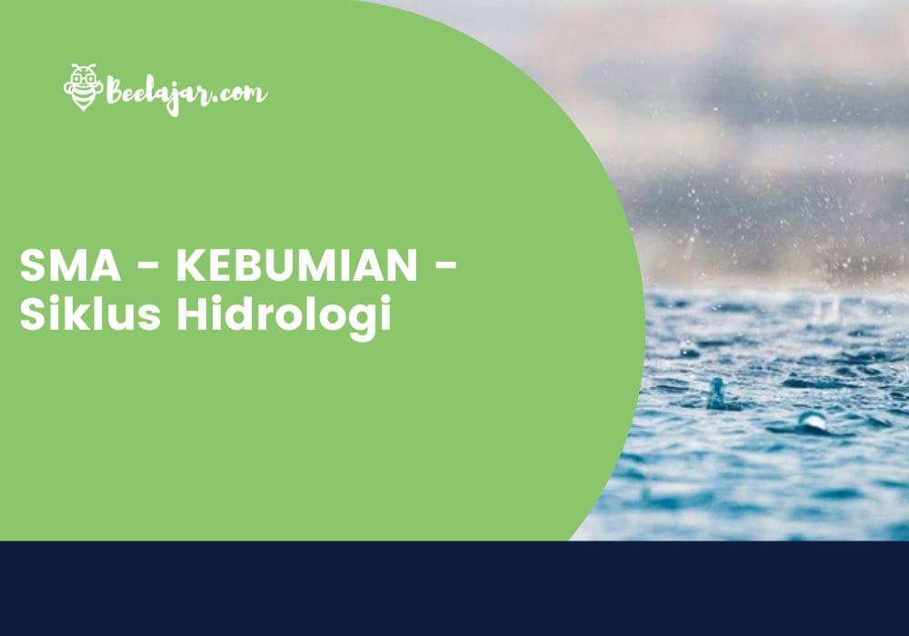 SMA - KEBUMIAN - Siklus Hidrologi
