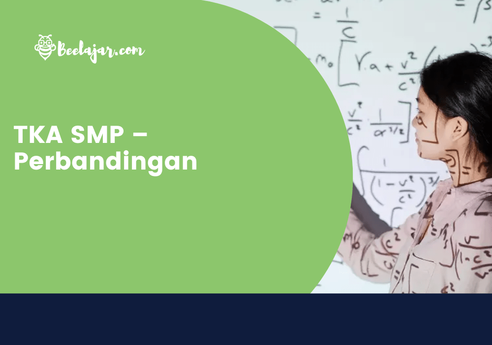 TKA SMP – Perbandingan