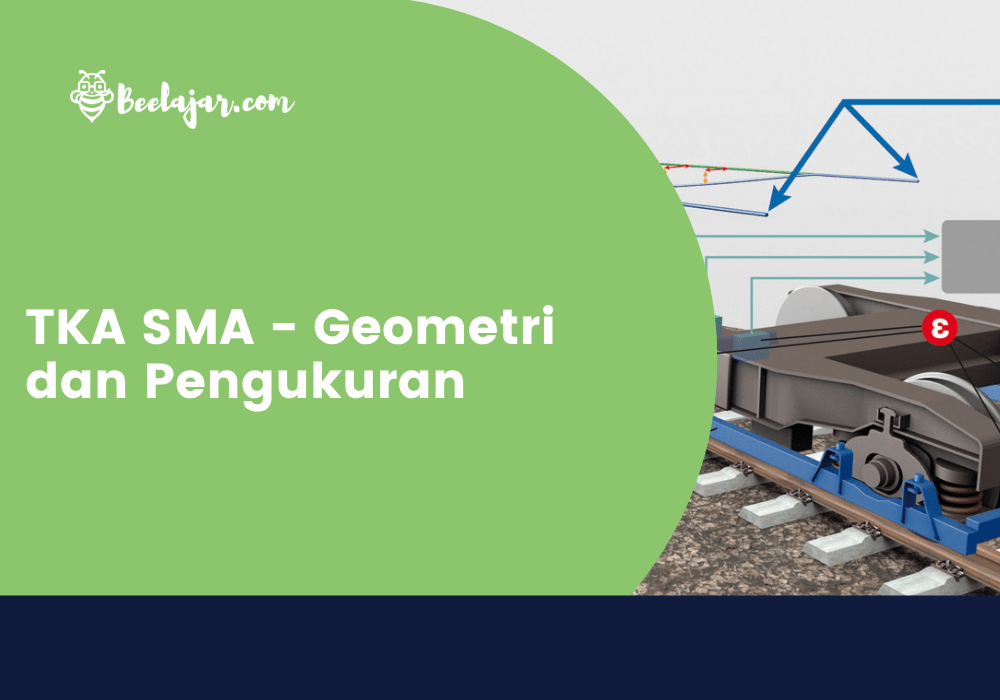 TKA SMA - Geometri dan Pengukuran