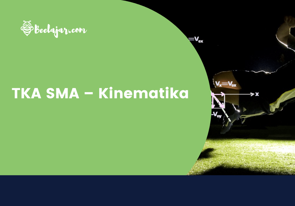 TKA SMA – Kinematika