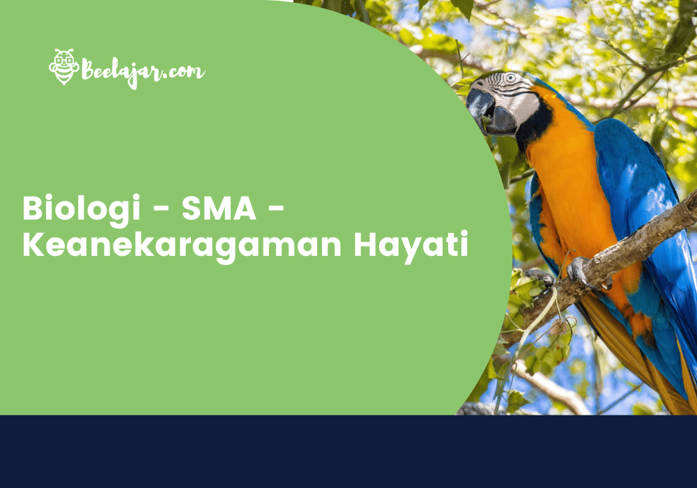 Biologi - SMA - Keanekaragaman Hayati