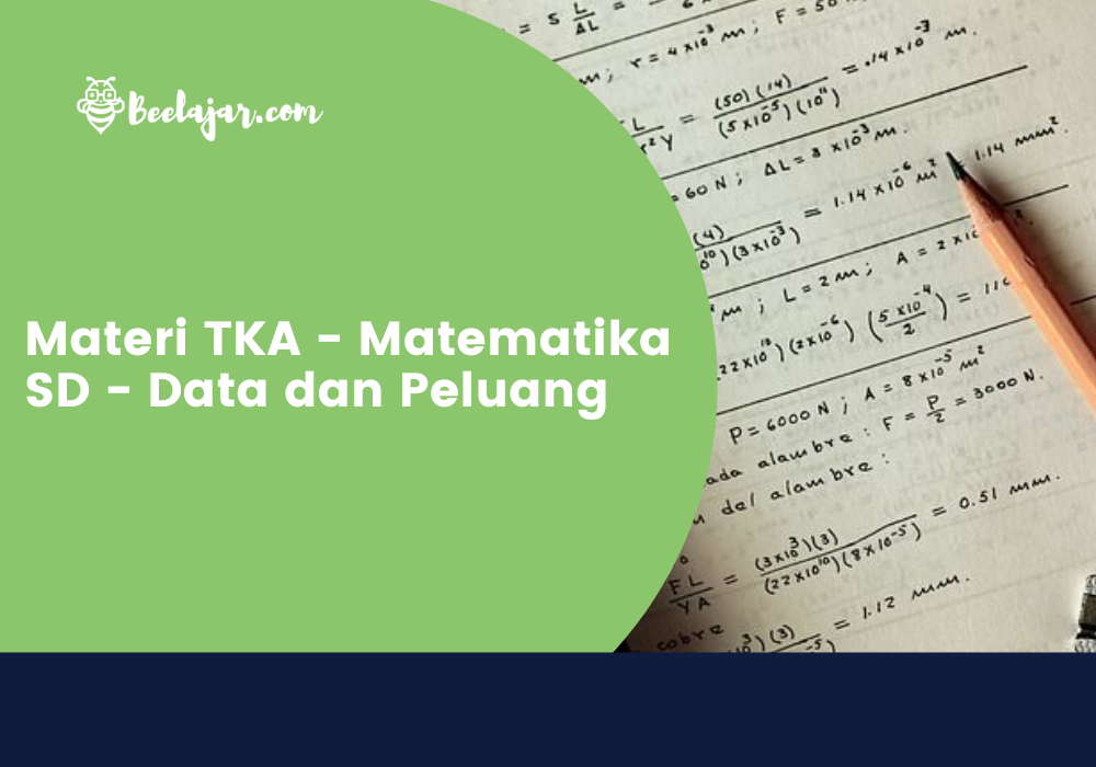 Materi TKA - Matematika SD - Data dan Peluang