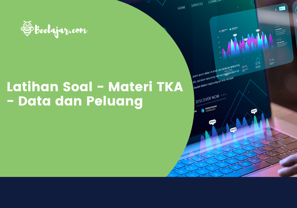 Latihan Soal - Materi TKA - Data dan Peluang