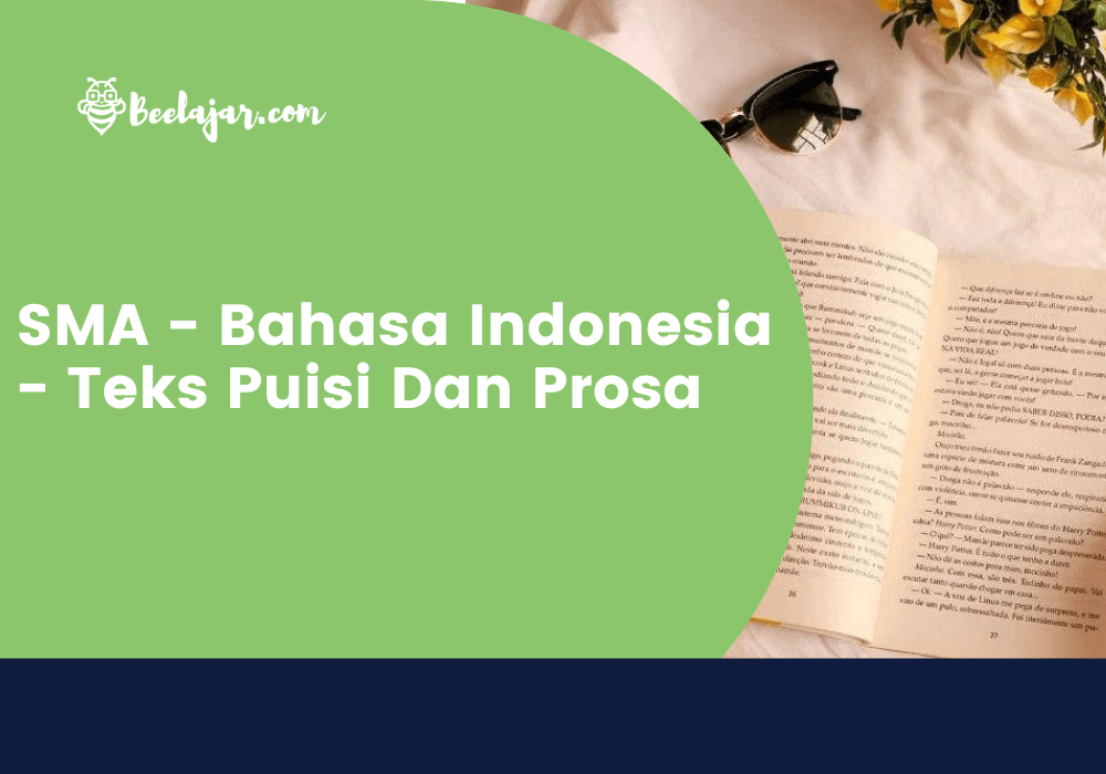 SMA - Bahasa Indonesia - Teks Puisi Dan Prosa
