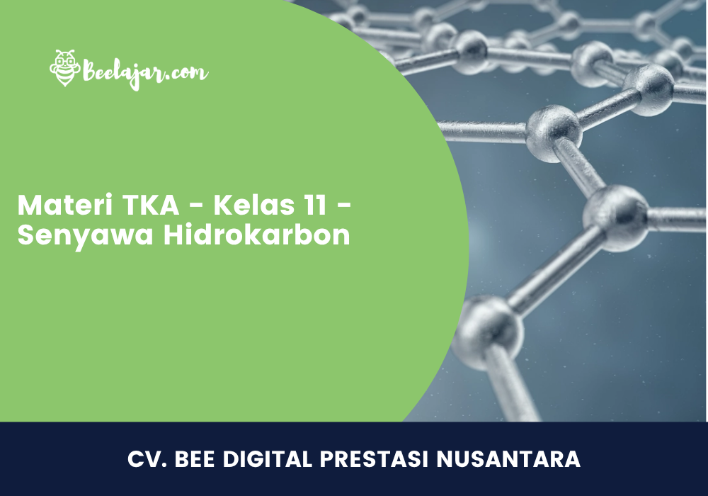 Materi TKA - Kelas 11 - Senyawa Hidrokarbon